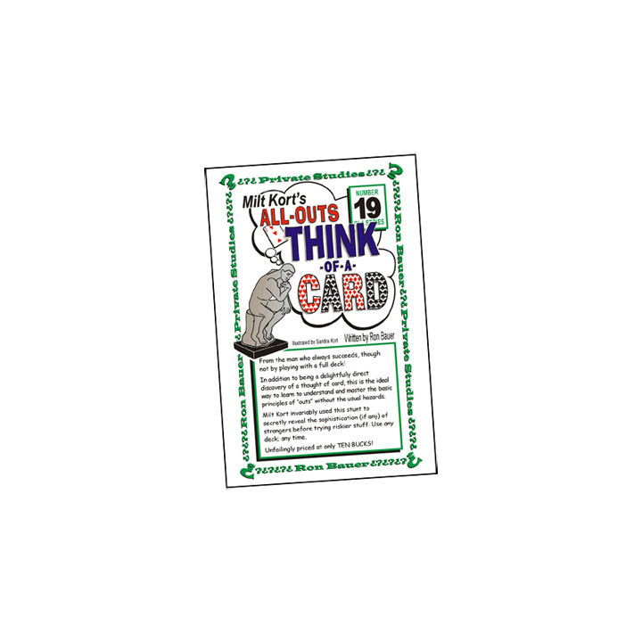 Ron Bauer Series: 19 - Milt Kort's All Outs Think of a Card