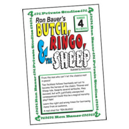 Ron Bauer Series: 4 - Butch, Ringo & The Sheep