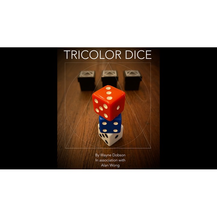 TRICOLOR DICE by Wayne Dobson and Alan Wong