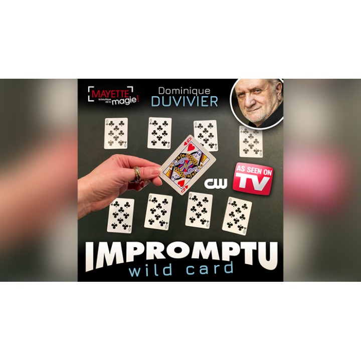 Impromptu Wild Card (Gimmicks and Online Instructions) by Dominique Duvivier