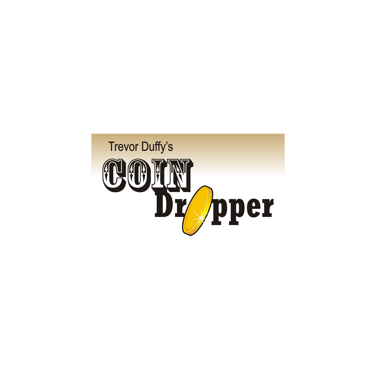 Trevor Duffy's Coin Dropper RIGHT HANDED (Whole Dollar) by Trevor Duffy
