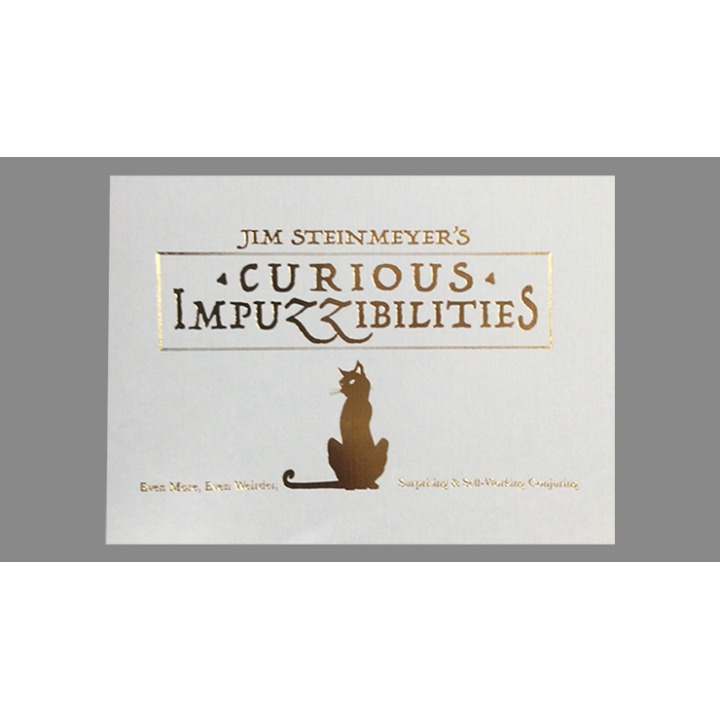 Curious Impuzzibilities by Jim Steinmeyer - Book