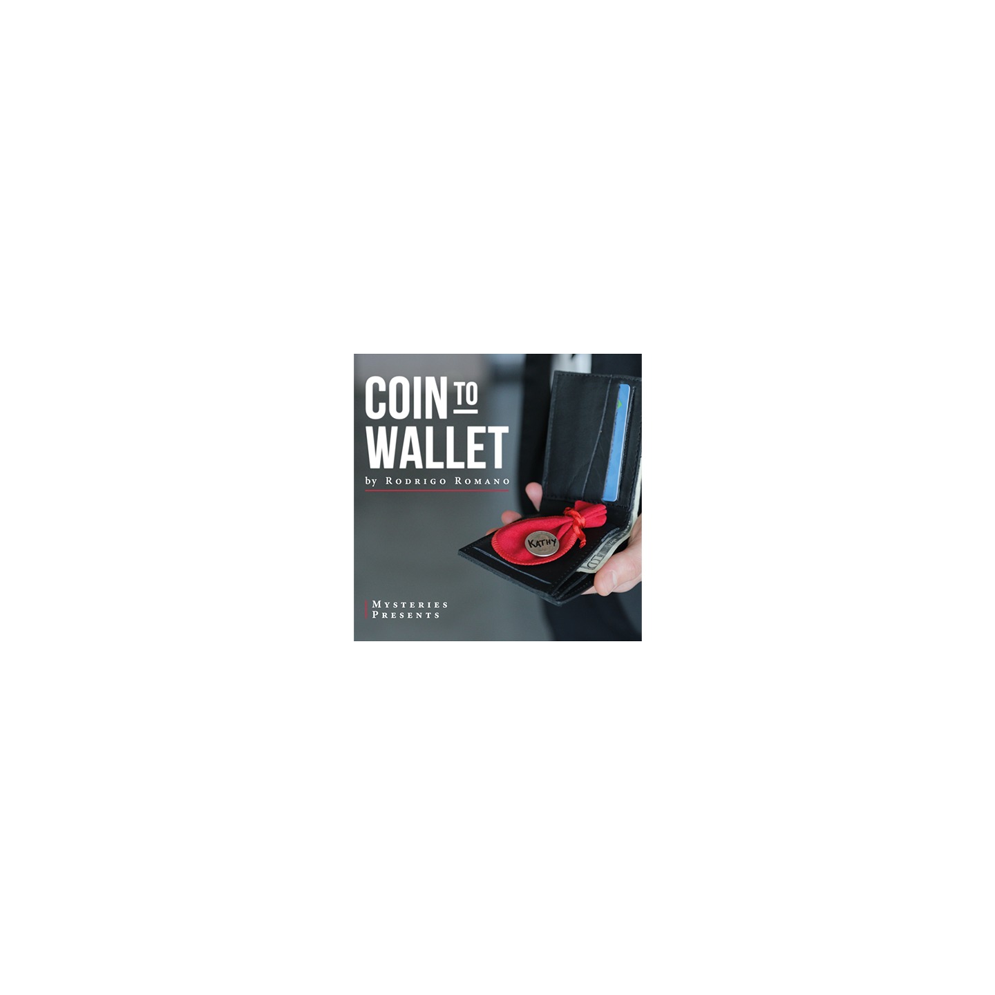 Coin to Wallet (Gimmicks and Online Instructions) by Rodrigo Romano and Mysteries