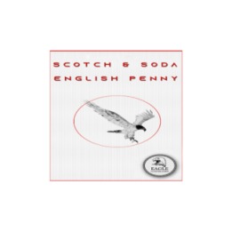Scotch and Soda English Penny by Eagle Coins