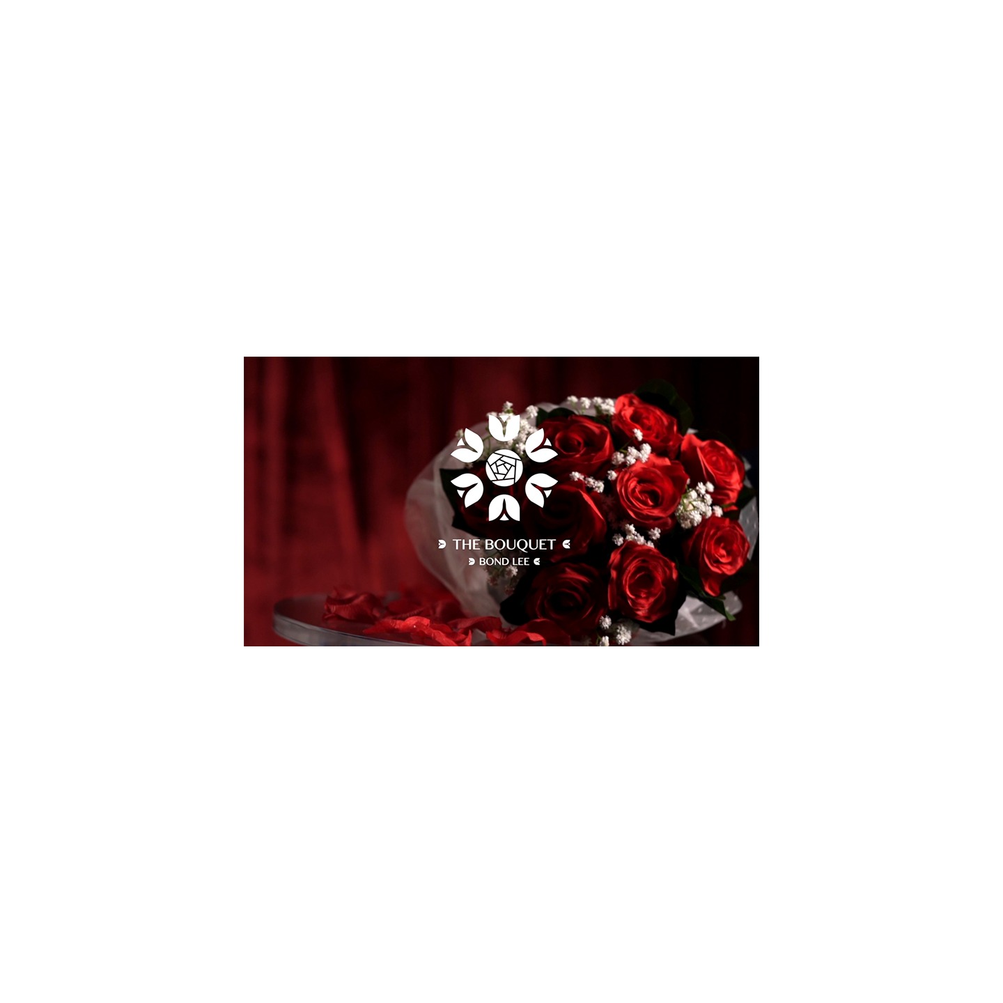 The Bouquet (Red) by Bond Lee & MS Magic