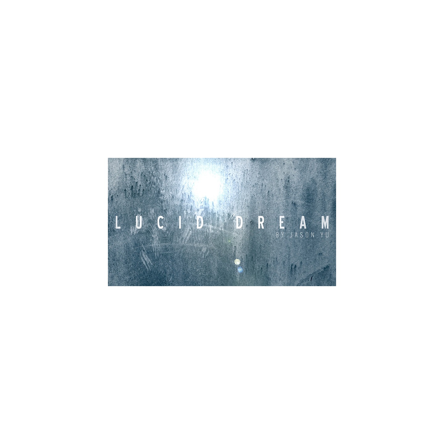 Lucid Dream (DVD and Gimmicks) by Jason Yu - DVD