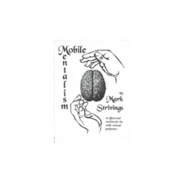 Mobile Mentalism Vol 1 by Mark Strivings