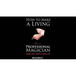 How To Make A Living as a Professional Magician by Magnus and Dover Publications - Book