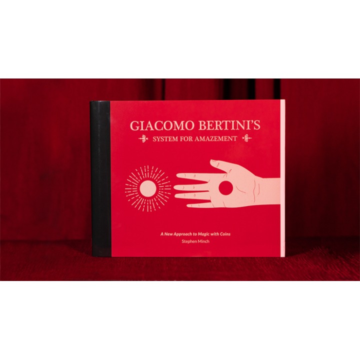 Giacomo Bertini's System for Amazement by Stephen Minch - Book
