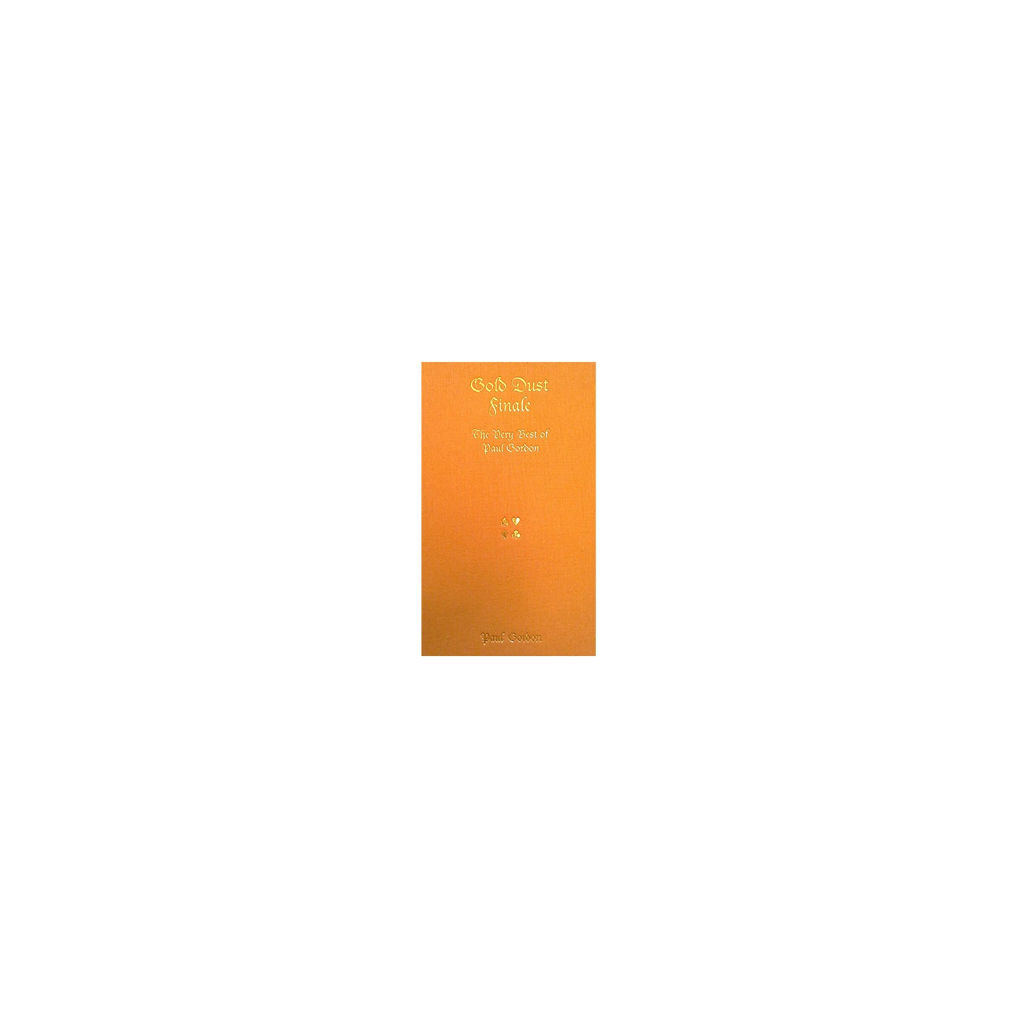 Gold Dust Finale by Paul Gordon - Book