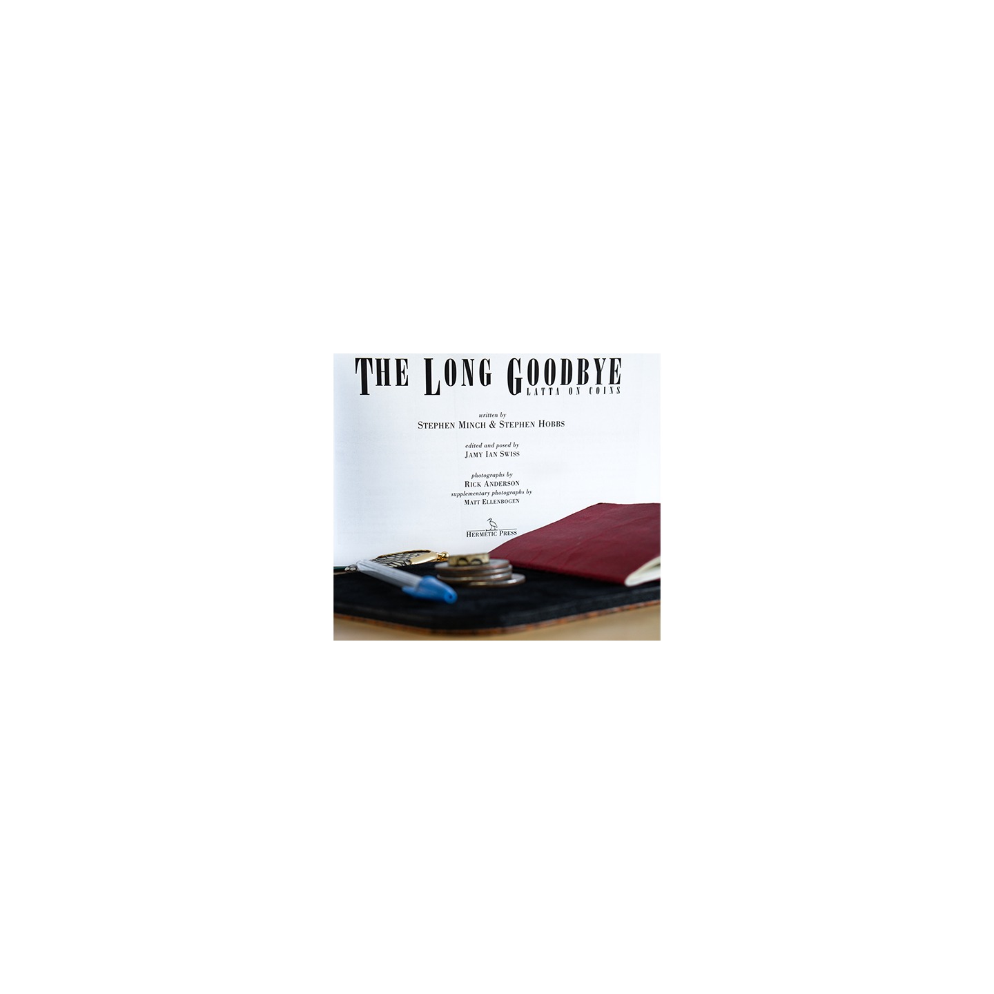 Geoff Latta: The Long Goodbye by Stephen Minch & Stephen Hobbs - Book