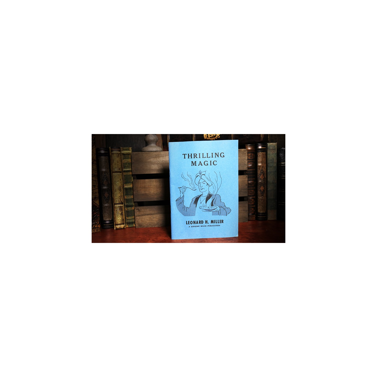 Thrilling Magic by Leonard H. Miller - Book