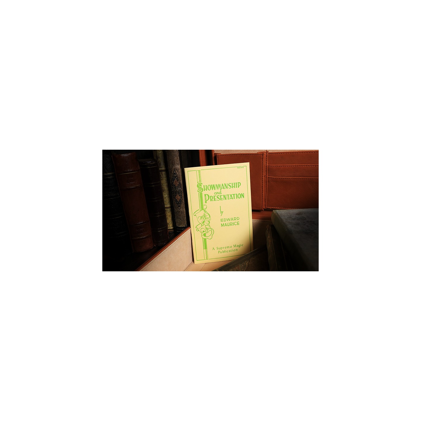 Showmanship and Presentation by Edward Maurice - Book