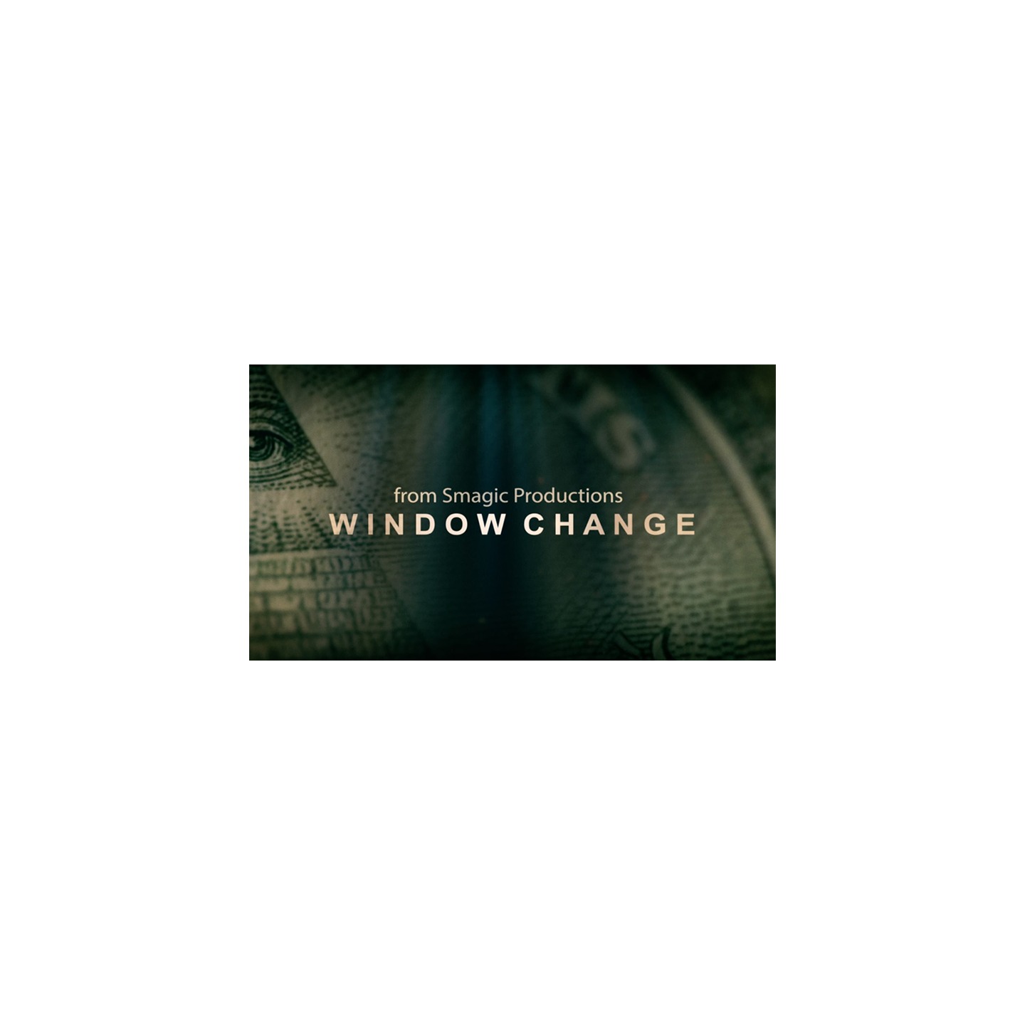 Window Change by Smagic Productions