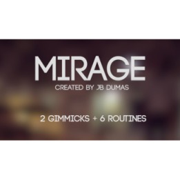 Mirage (Gimmicks and Online Instructions) by JB Dumas and David Stone