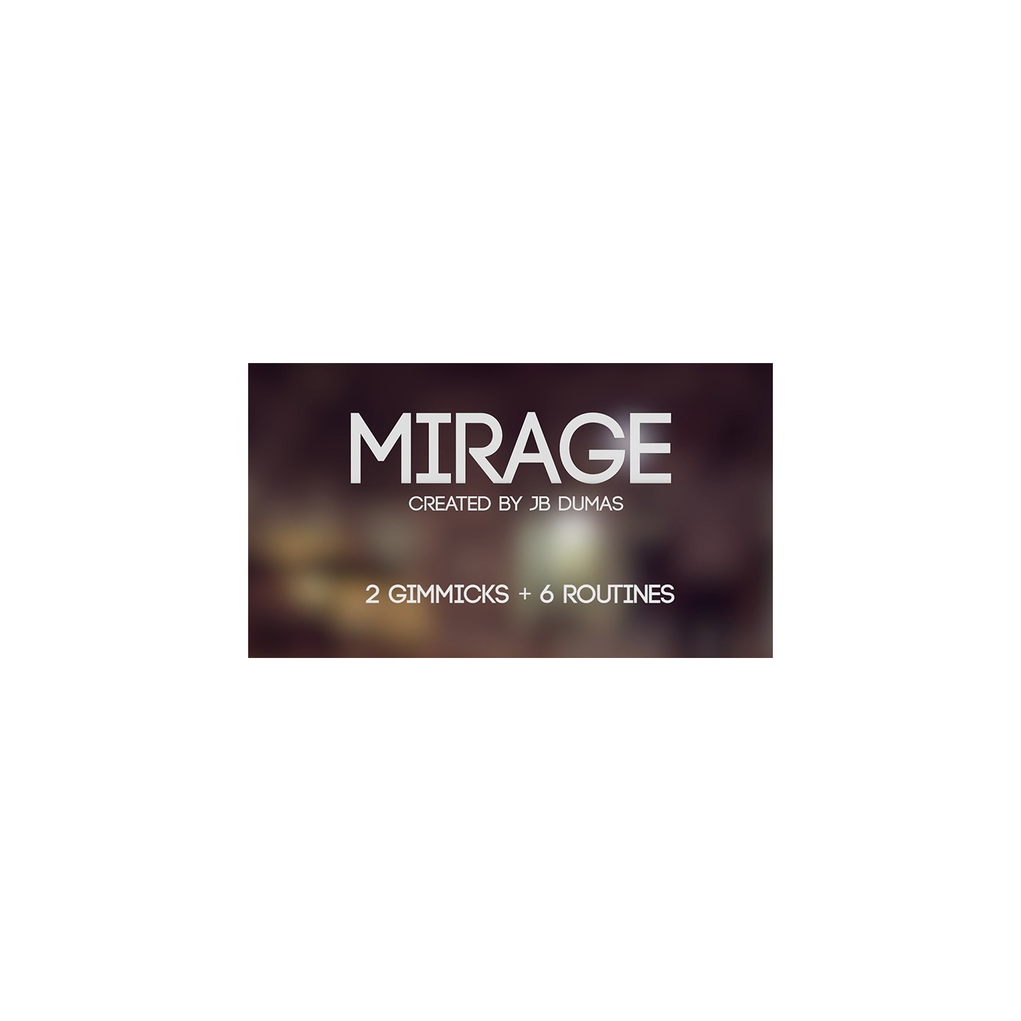 Mirage (Gimmicks and Online Instructions) by JB Dumas and David Stone