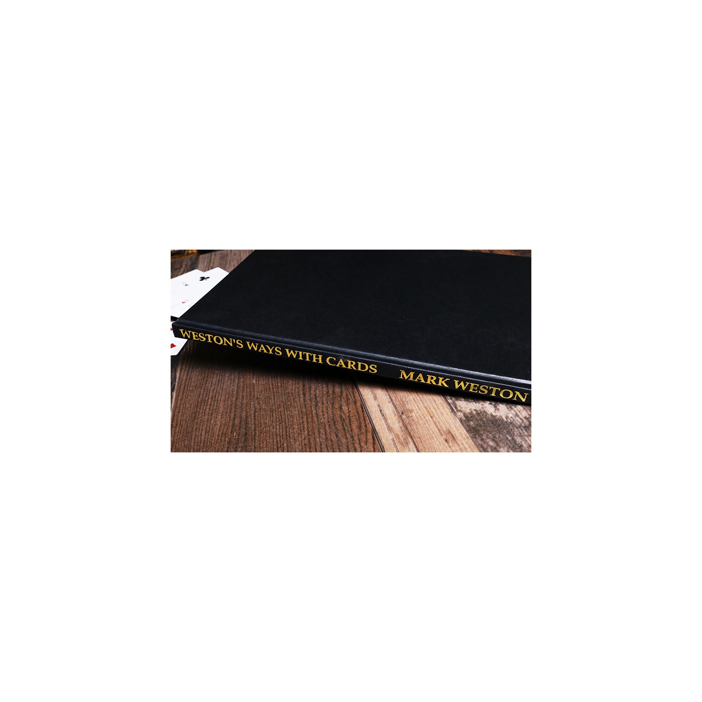 Weston's Ways with Cards (Limited/Out of Print) by Mark Weston - Book