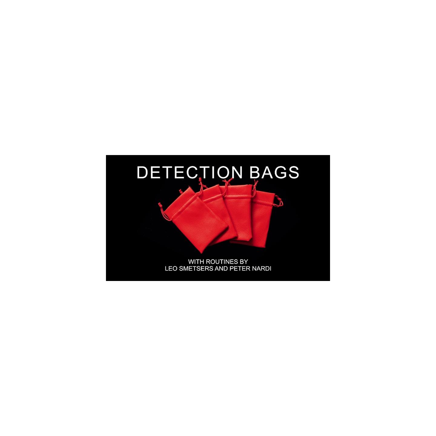 Detection Bag (Gimmicks and Online Instructions) by Leo Smetsers