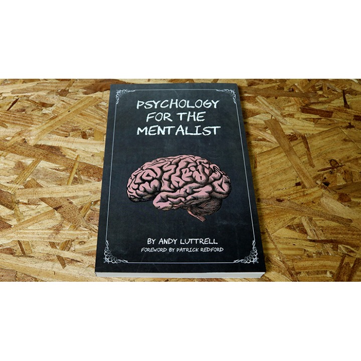 Psychology for the Mentalist by Andy Luttrell - Book