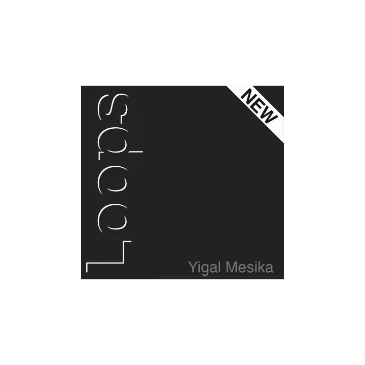 Loops New Generation by Yigal Mesika