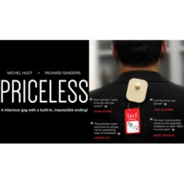 Priceless (Gimmick and Online Instructions) by Michel Huot and Richard Sanders