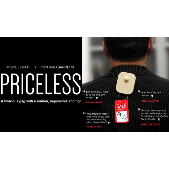 Priceless (Gimmick and Online Instructions) by Michel Huot and Richard Sanders