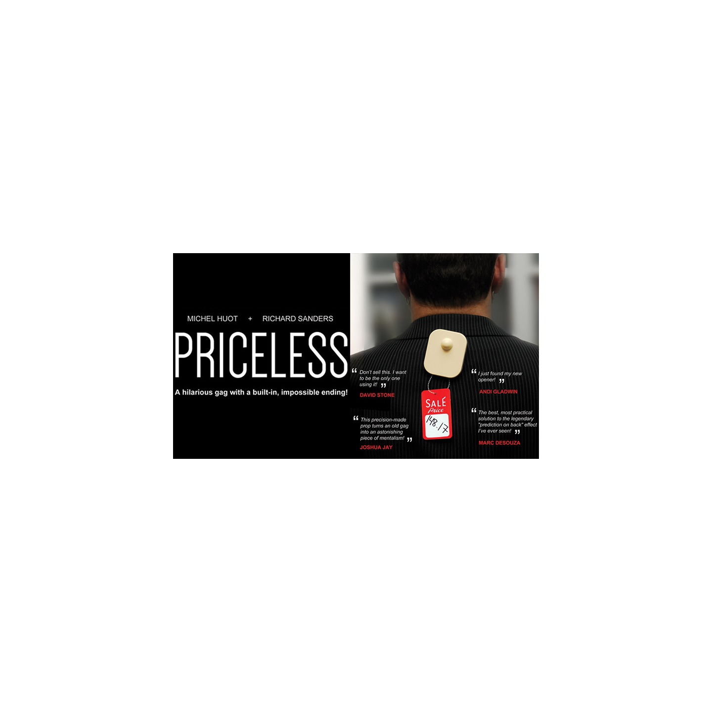 Priceless (Gimmick and Online Instructions) by Michel Huot and Richard Sanders