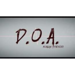 D.O.A. by Morgan Strebler and SansMinds - DVD