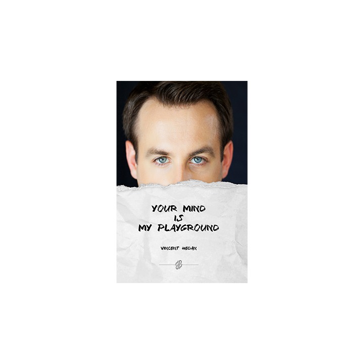 Your mind is my playground by Vincent Hedan - Book