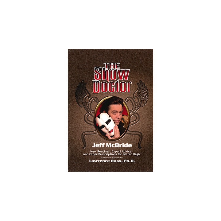 The Show Doctor [Paper Back] by Jeff McBride - Book