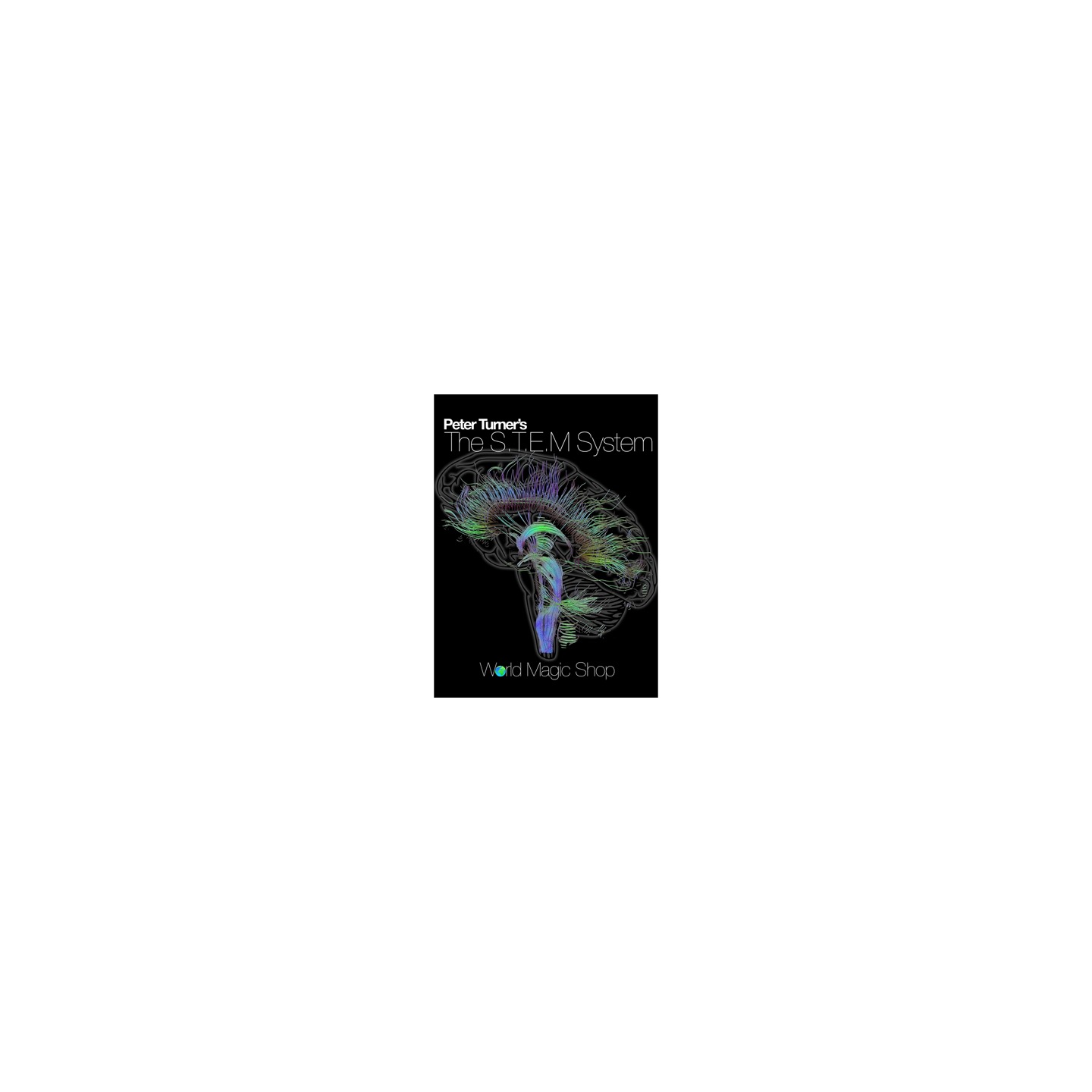 Peter Turner's The S.T.E.M.System (2 DVD set includes special guest Anthony Jacquin) Limited Edition - DVD