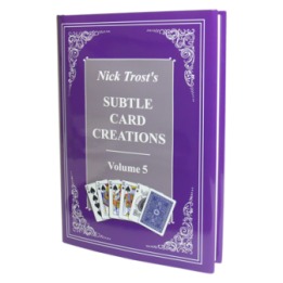 Subtle Card Creations Vol. 5 by Nick Trost - Book