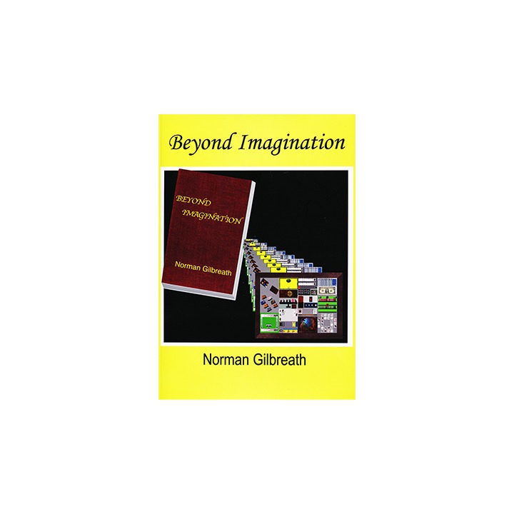 Beyond Imagination by Norman Gilbreath - Book