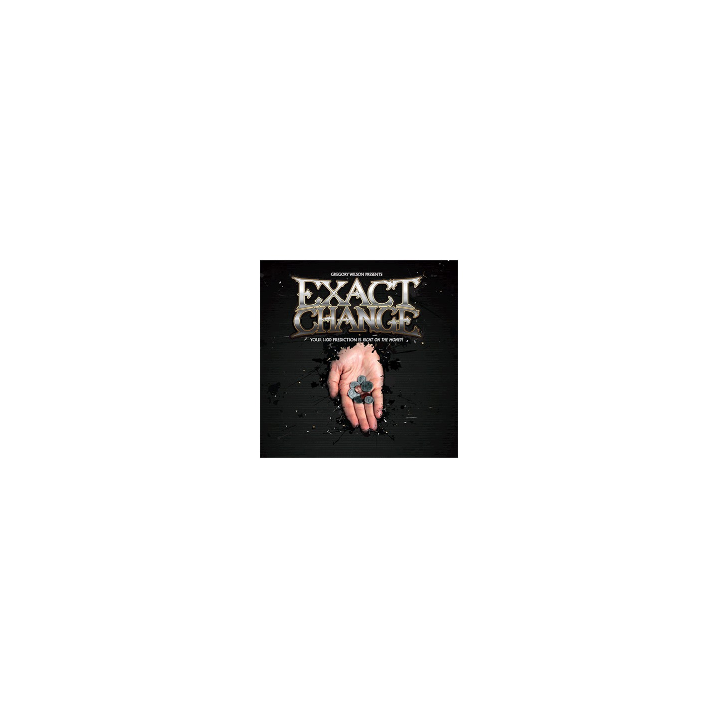 Exact Change by Gregory Wilson (DVD and Gimmick)