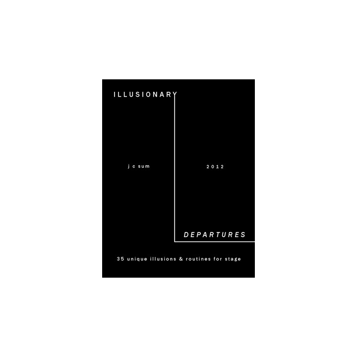 Illusionary Departures by JC Sum - Book