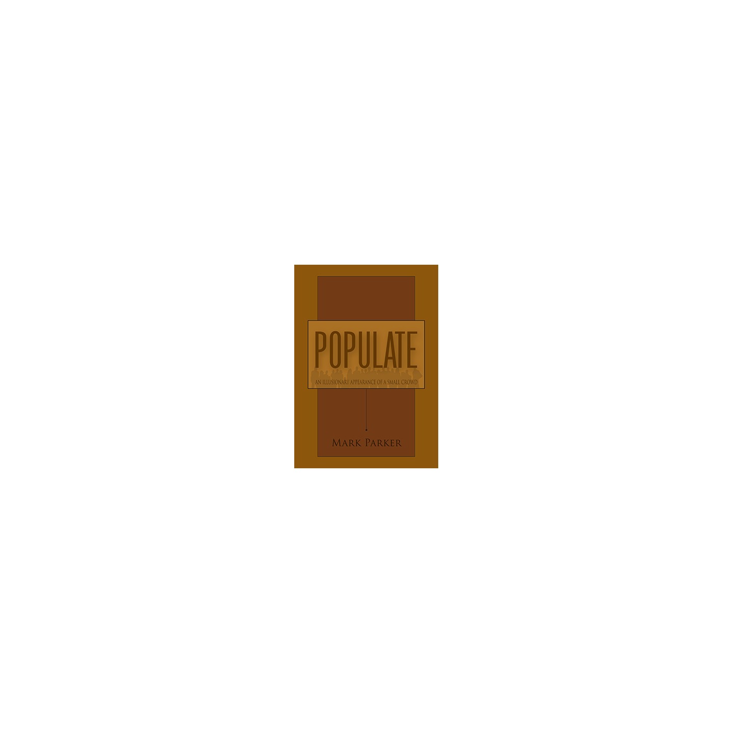 Populate by Mark Parker - book