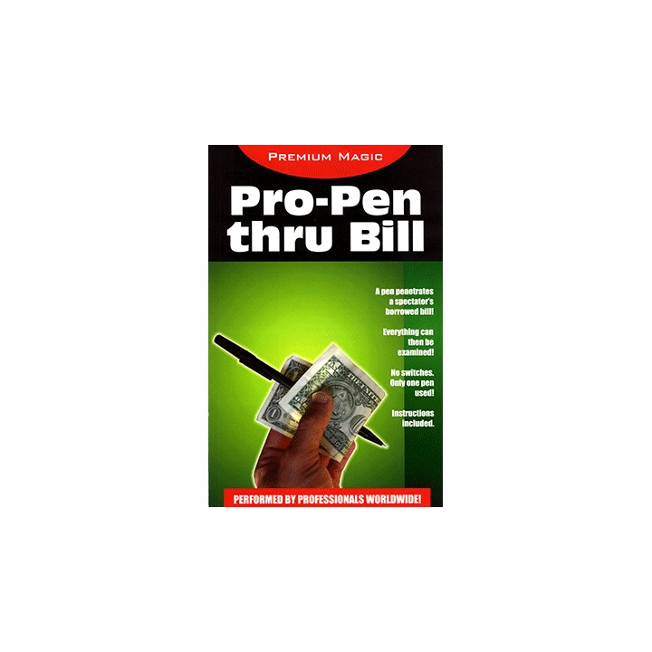 Pro Pen Through Bill by Premium Magic