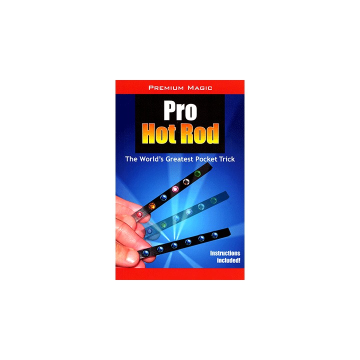 Pro Hot Rod (CLEAR) by Premium Magic