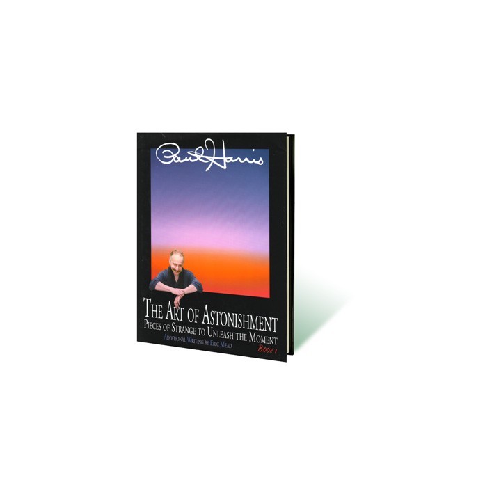 Art of Astonishment Volume 1 by Paul Harris - Book