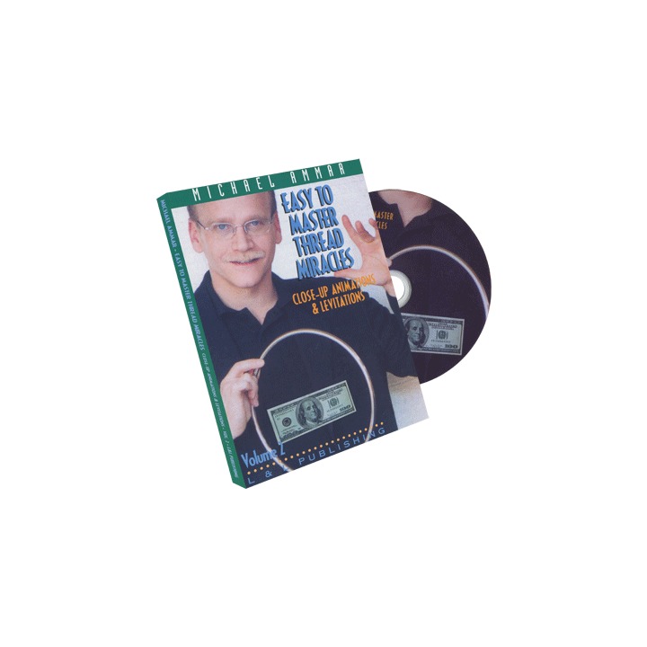 Easy to Master Thread Miracles (Closeup Animations and Levitations) 2 by Michael Ammar - DVD