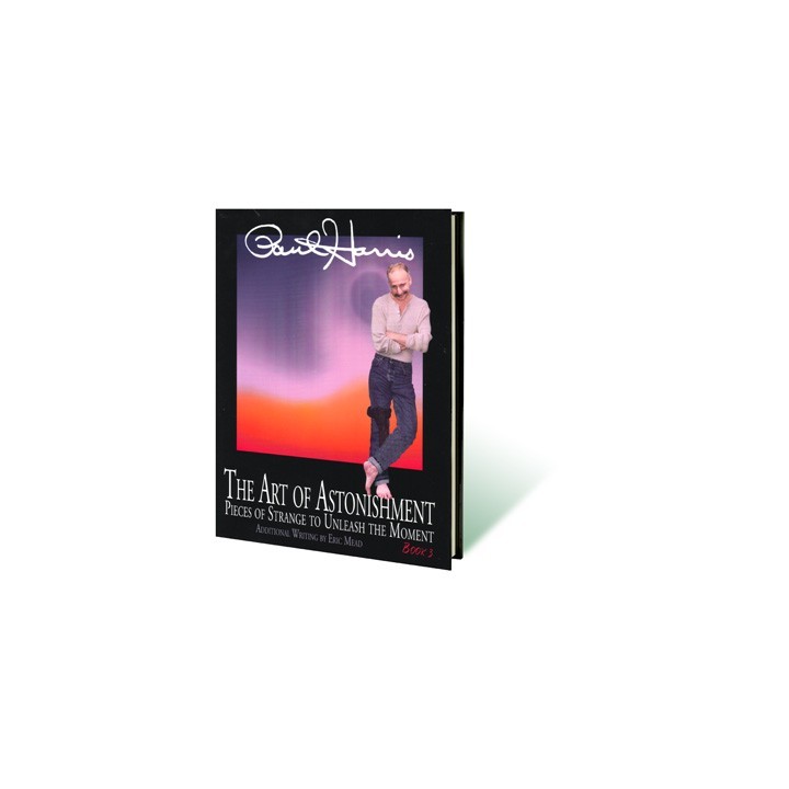 Art of Astonishment Volume 3 by Paul Harris - Book