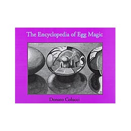 Encyclopedia of Egg Magic by Donato Colucci - Book