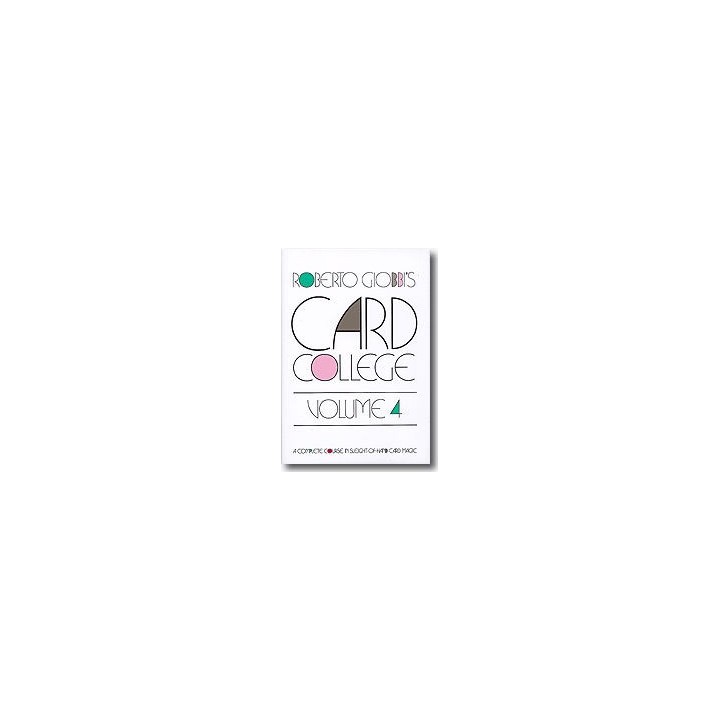 Card College Volume 4 by Roberto Giobbi - Book