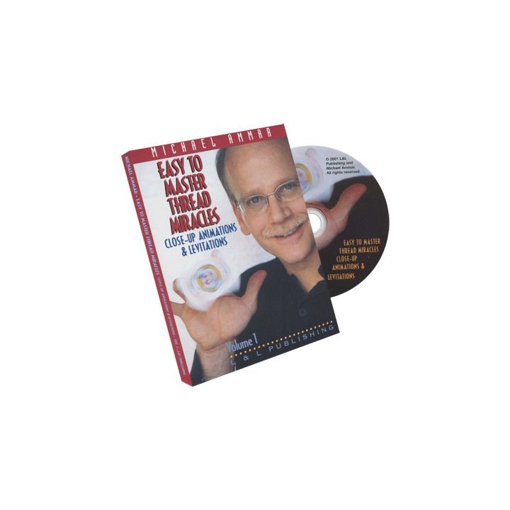 Easy to Master Thread Miracles (Closeup Animations and Levitations) 1 by Michael Ammar - DVD