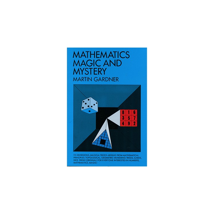 Mathematics, Magic & Mystery by Martin Gardner - Book