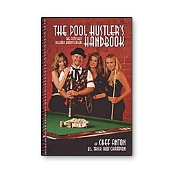 Pool Hustler's Handbook Chef Anton