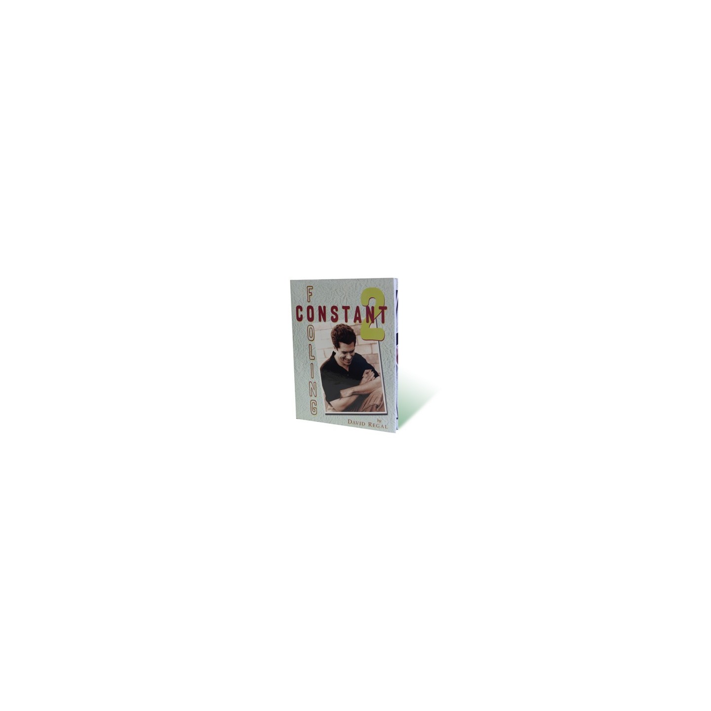 Constant Fooling Volume 2 by David Regal - Book