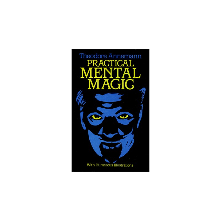 Practical Mental Magic by Theodore Annemann - Book