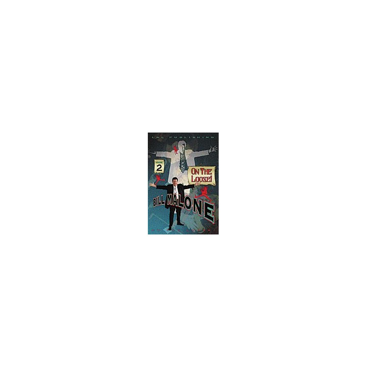Malone On the Loose Vol 2 by Bill Malone - DVD