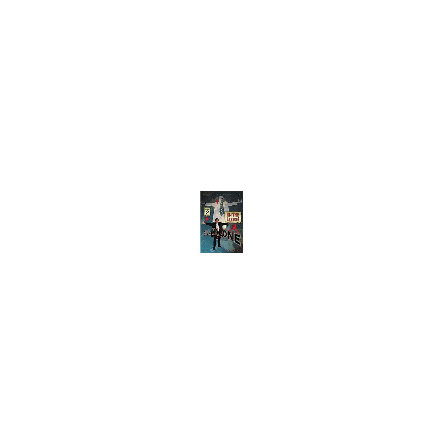 Malone On the Loose Vol 2 by Bill Malone - DVD